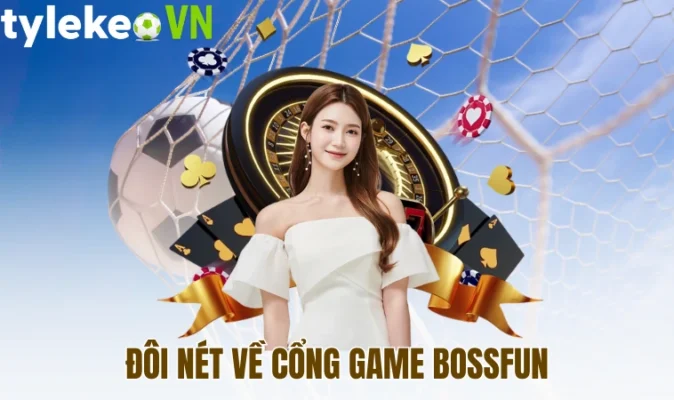 doi net ve cong game bossfun